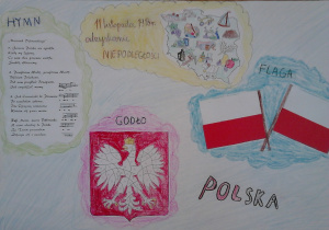 Zdjęcie przedstawia plakat wykonany przez uczennicę klasy 3a ukazujący polskie symbole narodowe: hymn (3 zwrotki oraz refren), godło, cztery flagi oraz mapę ze współczesnymi granicami.